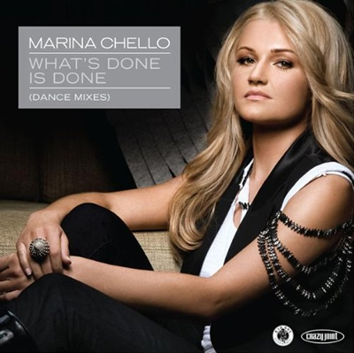 "What's Done is Done (Dance Mixes)" by Marina Chello