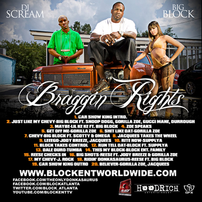"Braggin Rights" Mixtape by DJ Scream and Big Block (Back Cover)